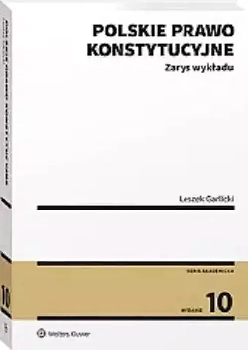 Polskie prawo konstytucyjne Zarys wykł w.10/23
