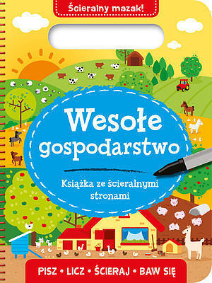 Wesołe gospodarstwo. Książka ze ścieralnymi stronami