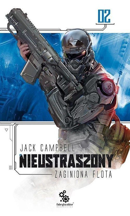 Nieustraszony. Seria Zaginiona flota. Tom 2