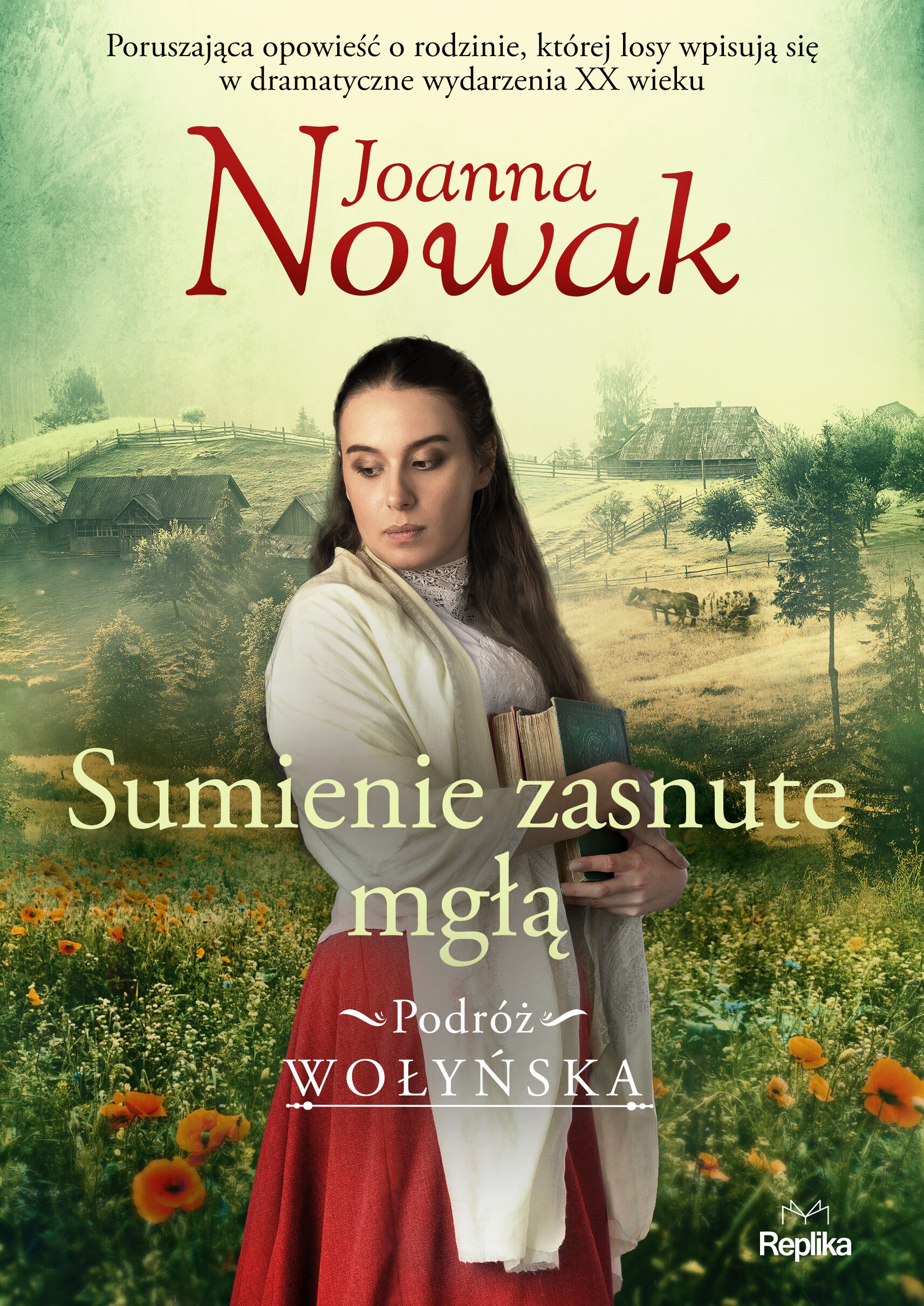 Sumienie zasnute mgłą. Podróż wołyńska tom2 (e-book)