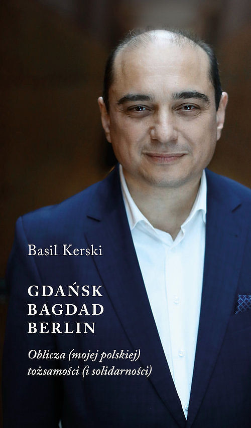 Gdańsk Bagdad Berlin