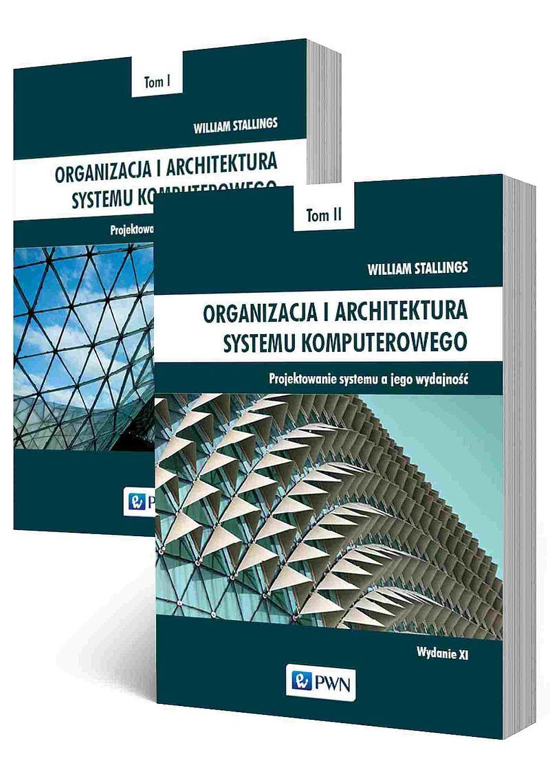 Organizacja i architektura systemu komputerowego. Tom 1-2