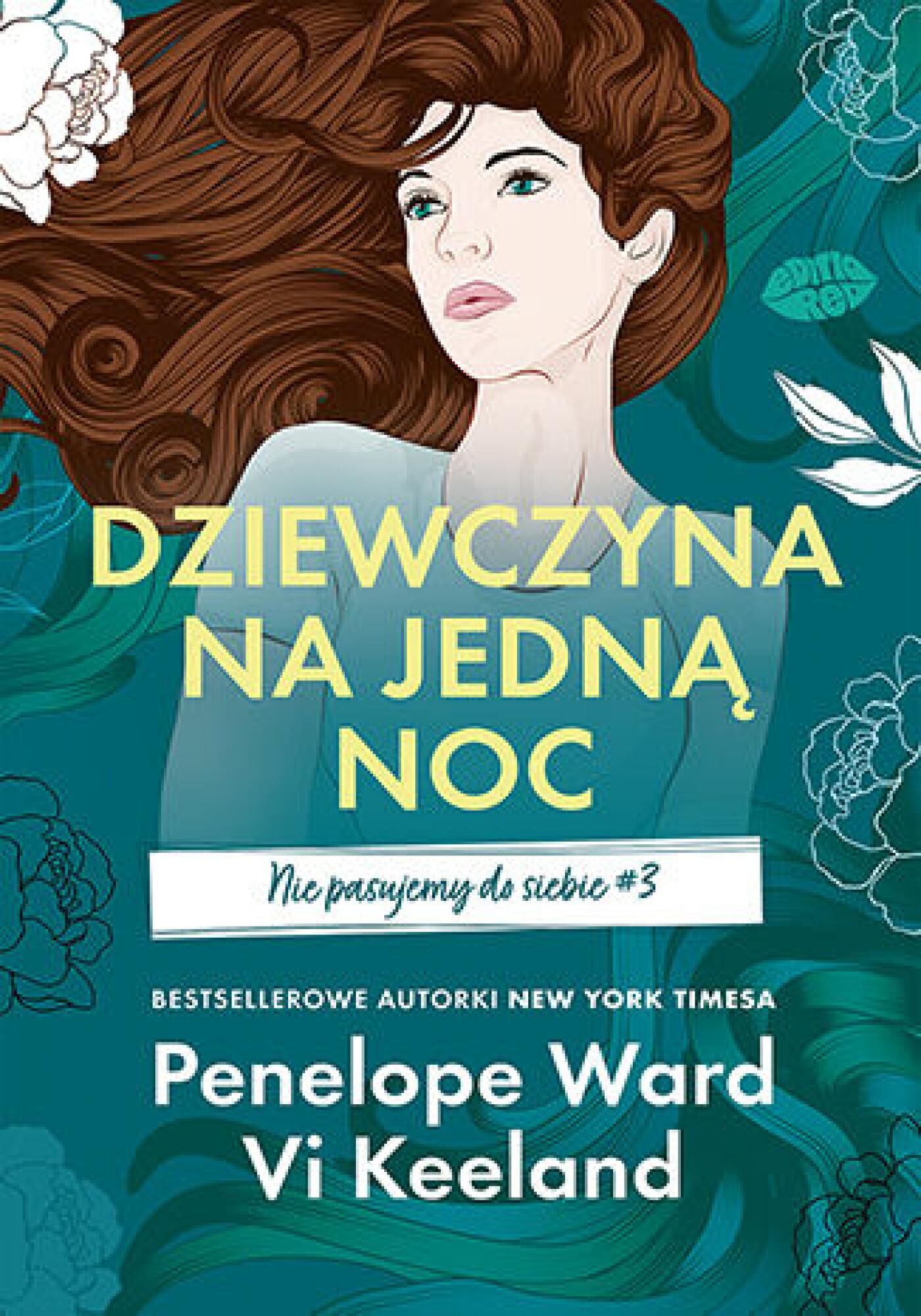 Dziewczyna na jedną noc. Nie pasujemy do siebie #3 (e-book)
