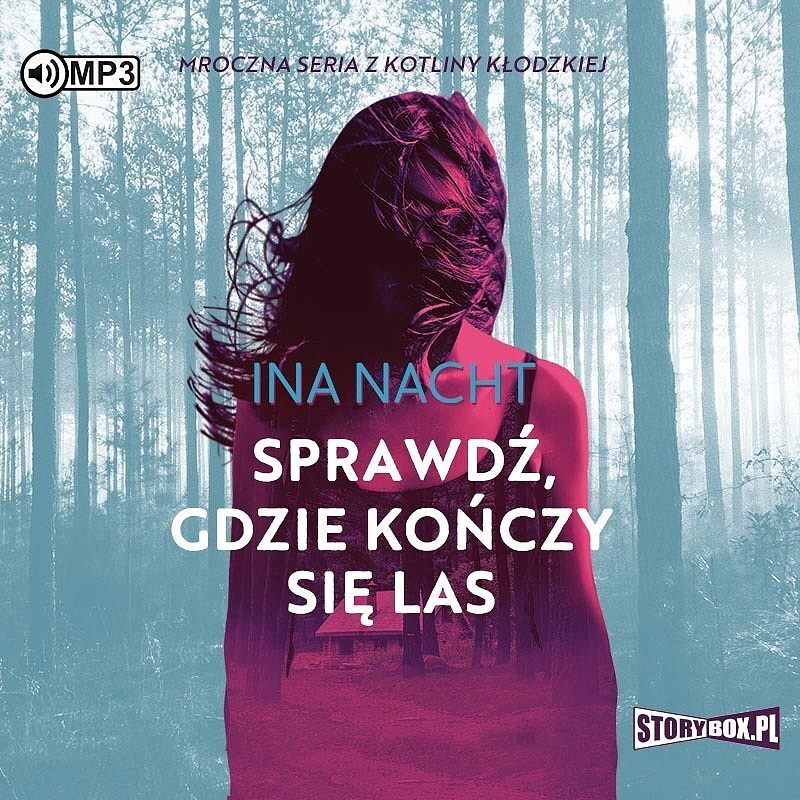 Sprawdź, gdzie kończy się las (audiobook) CD MP3