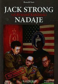Jack Strong vel Ryszard Kukliński nadaje