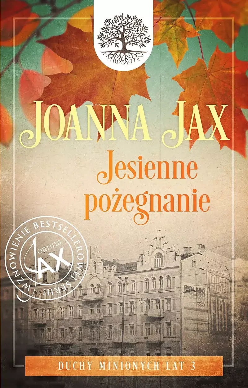Duchy minionych lat. Tom 3: Jesienne pożegnanie