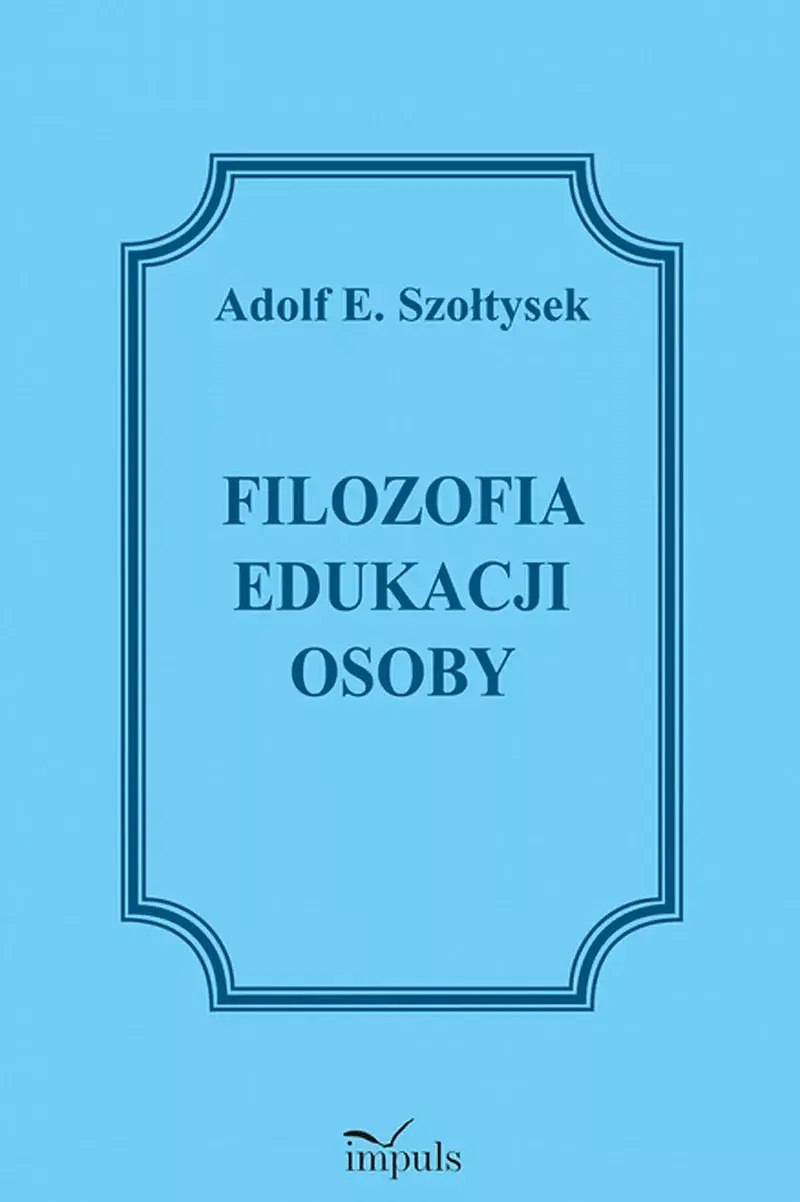 Filozofia edukacji osoby