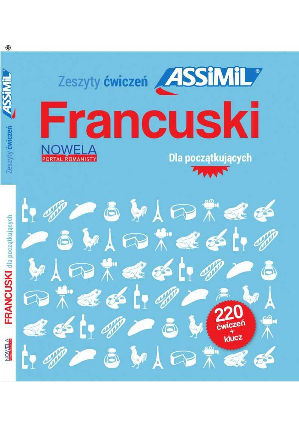 Francuski dla początkujących 220 ćwiczeń + klucz NOWE WYDANIE