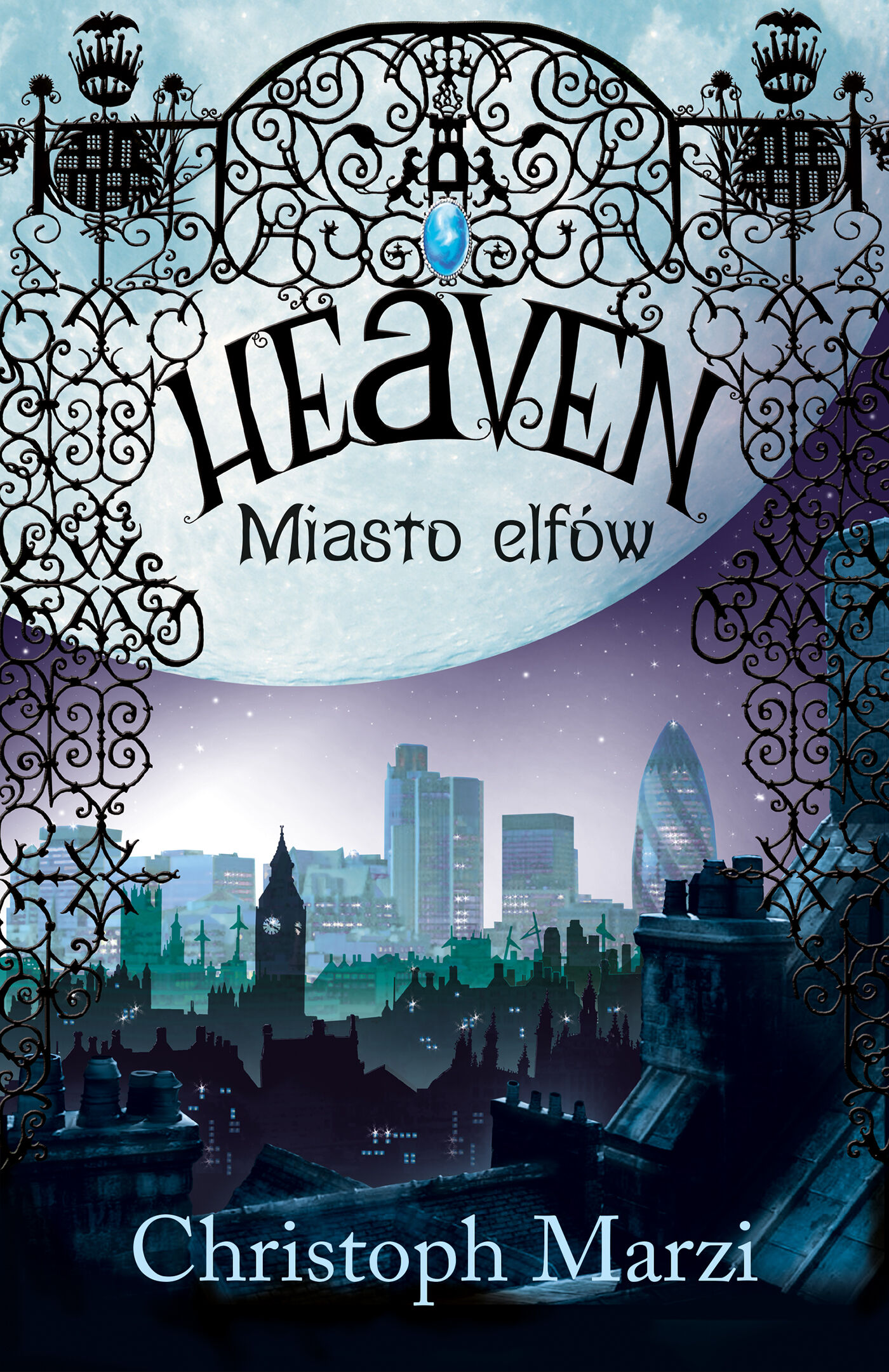 Heaven. Miasto elfów