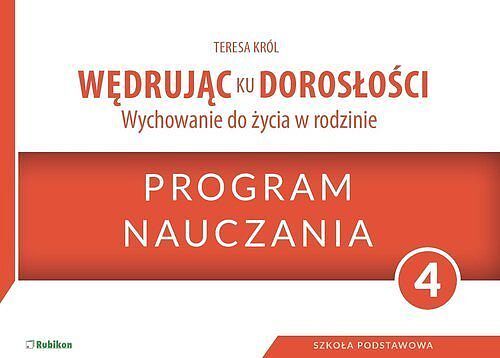 Wędrując ku dorosłości 4 Program nauczania