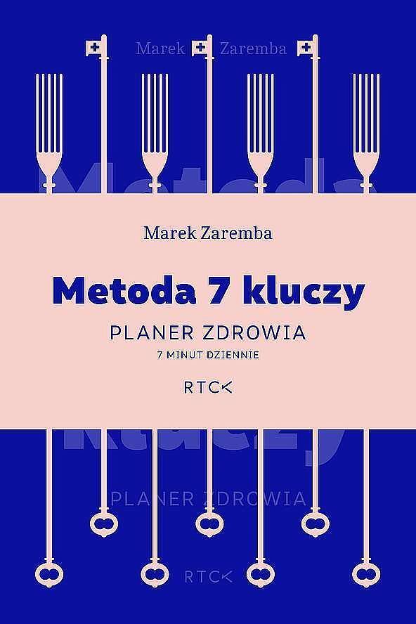 Metoda 7 kluczy. Planer zdrowia. 7 minut dziennie
