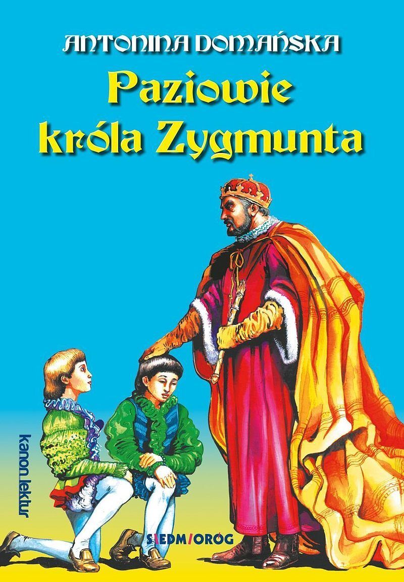 Paziowie króla zygmunta wyd. 2022
