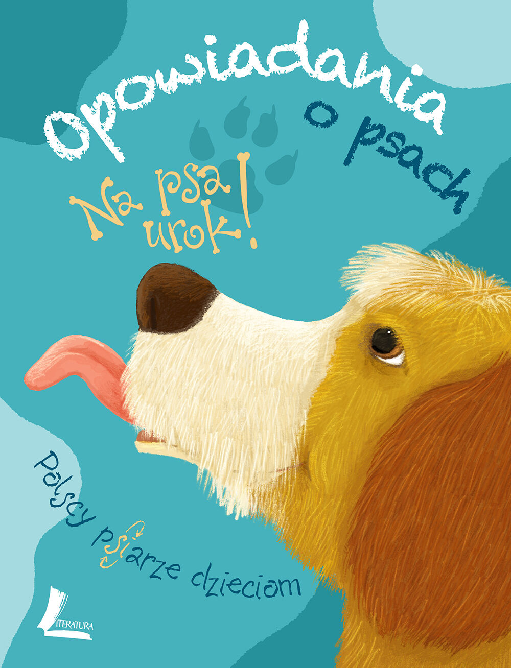 Na psa urok - opowiadania o psach