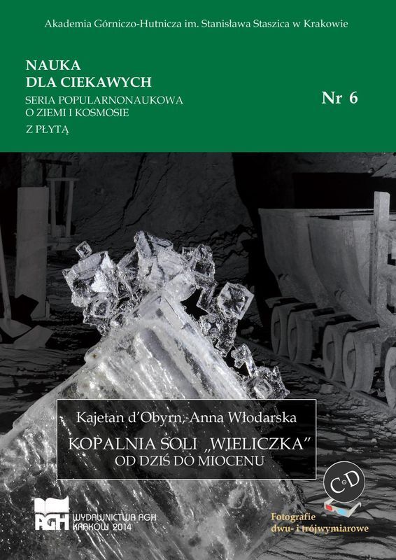 Kopalnia soli "Wieliczka". Od dziś do miocenu