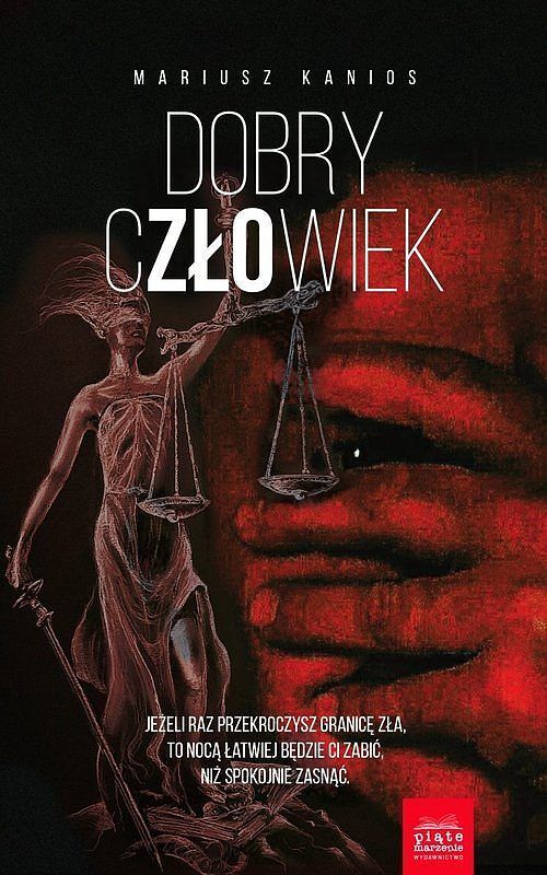 Dobry człowiek / Piąte Marzenie