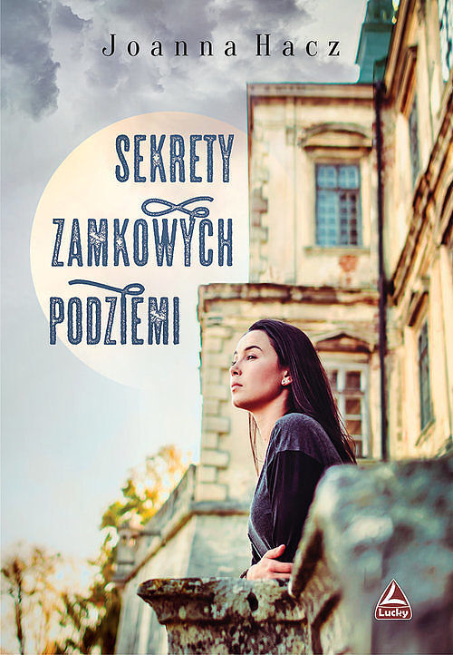 Sekrety zamkowych podziemi