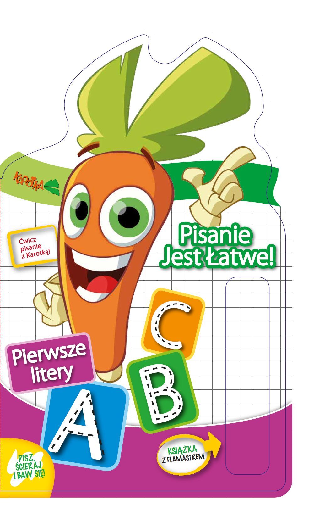 Karotka. Pisanie jest łatwe!