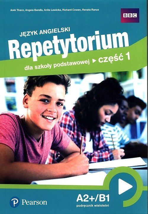 Język angielski Repetytorium. Część 1 A2+/B1 Podręcznik wieloletni