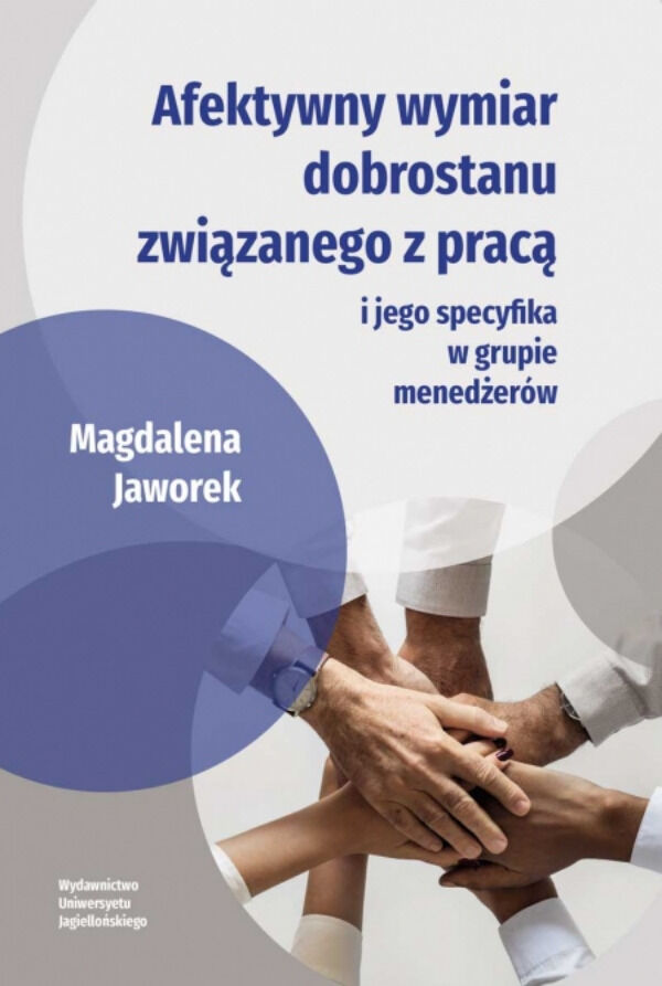 Afektywny wymiar dobrostanu związanego z pracą
