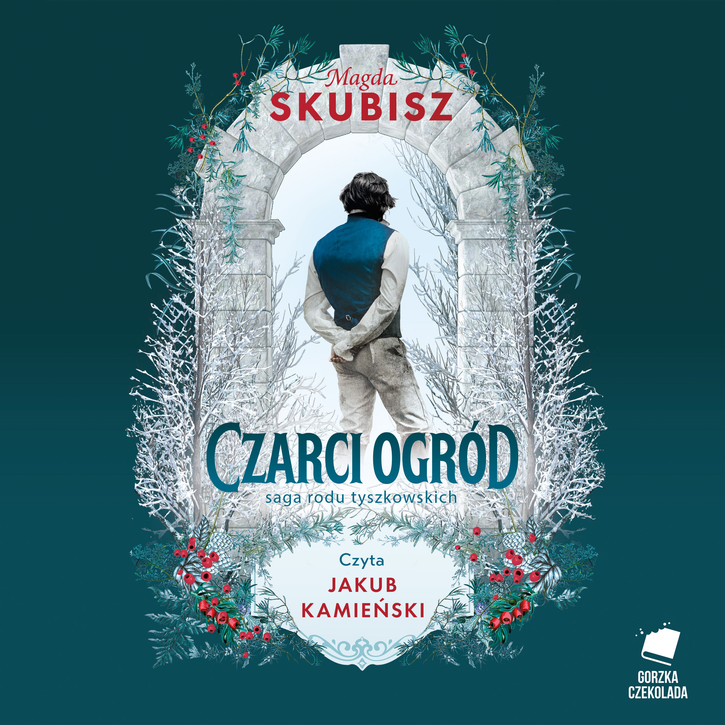 Czarci ogród. Saga rodu Tyszkowskich. Tom 2 (audiobook MP3)