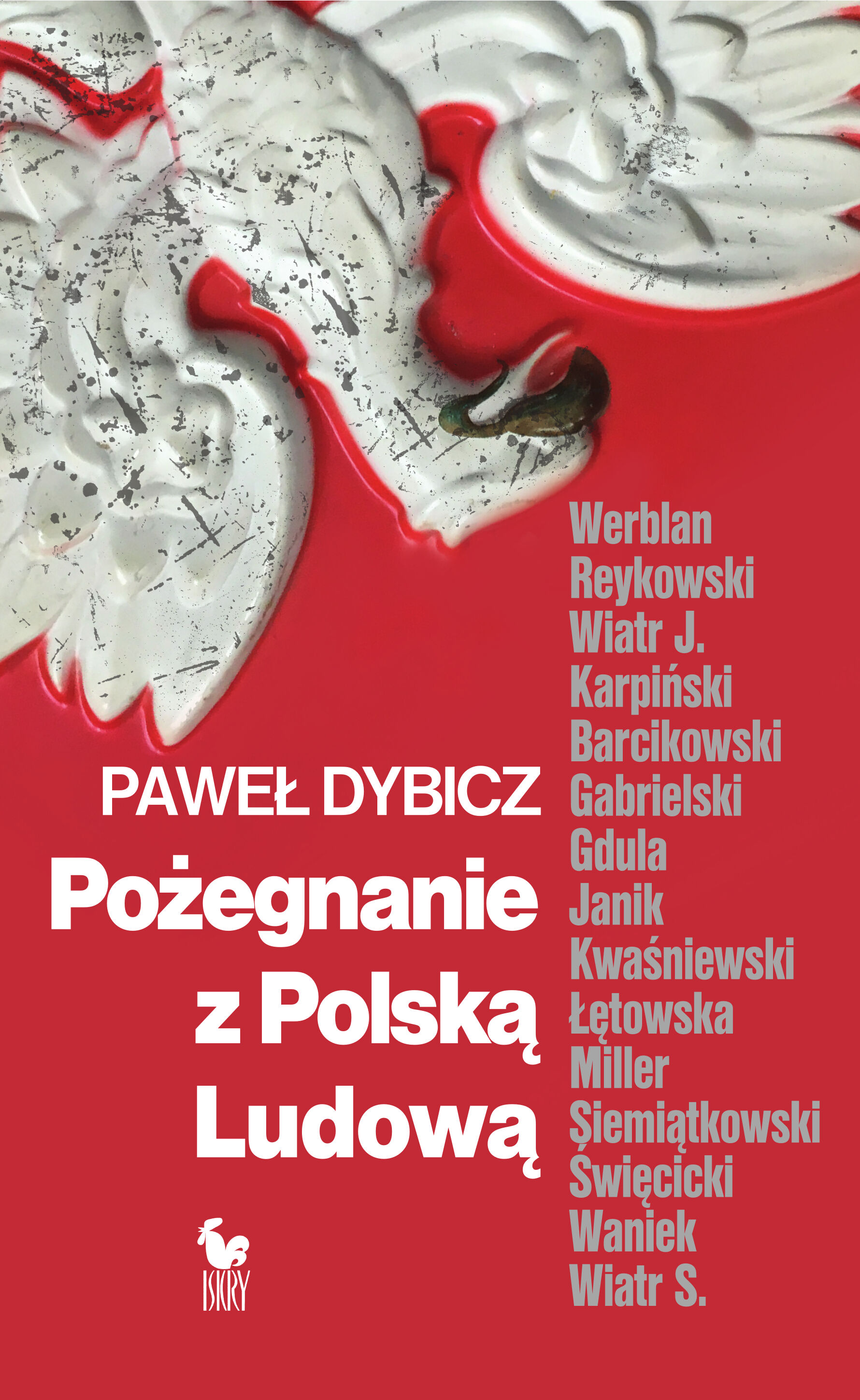 Pożegnanie z Polską Ludową (e-book)