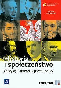 Historia i społeczeństwo Ojczysty Panteon i ojczyste spory Podręcznik