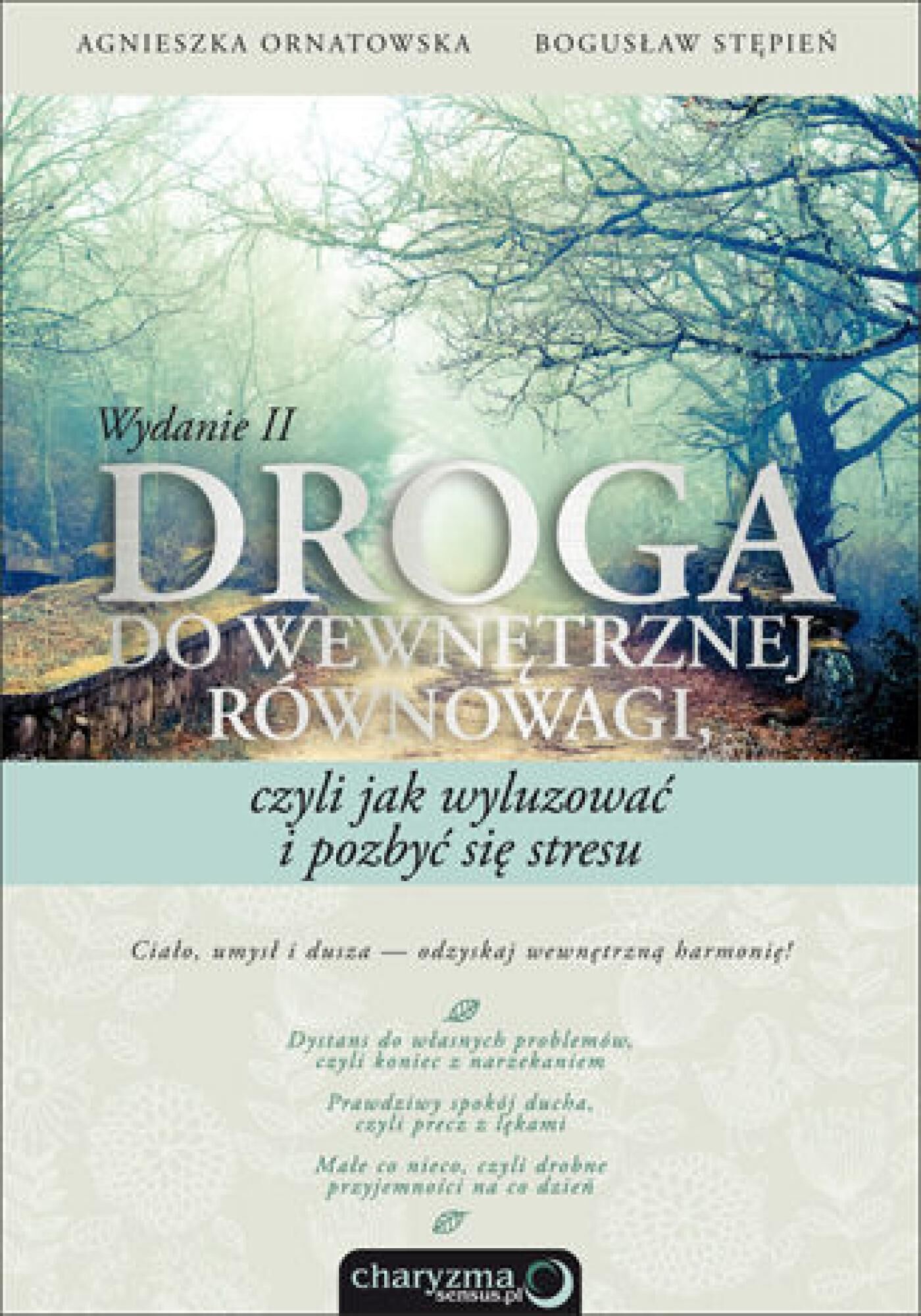 Droga do wewnętrznej równowagi, czyli jak wyluzować i pozbyć się stresu. Wydanie II (audiobook MP3)