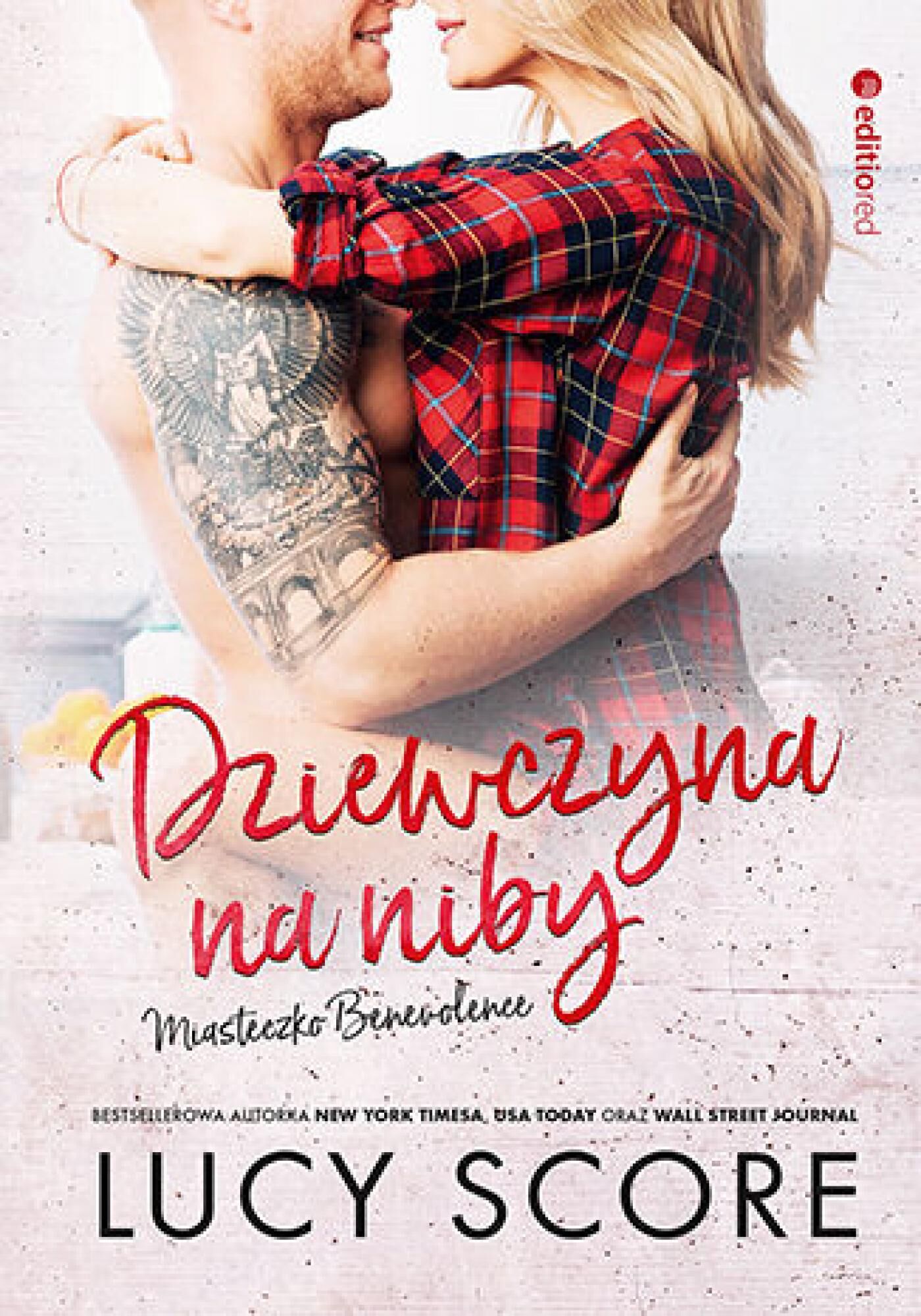 Dziewczyna na niby. Miasteczko Benevolence (e-book)
