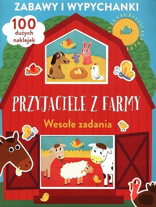 Zabawy i wypychanki. Przyjaciele z farmy. Wesołe zadania
