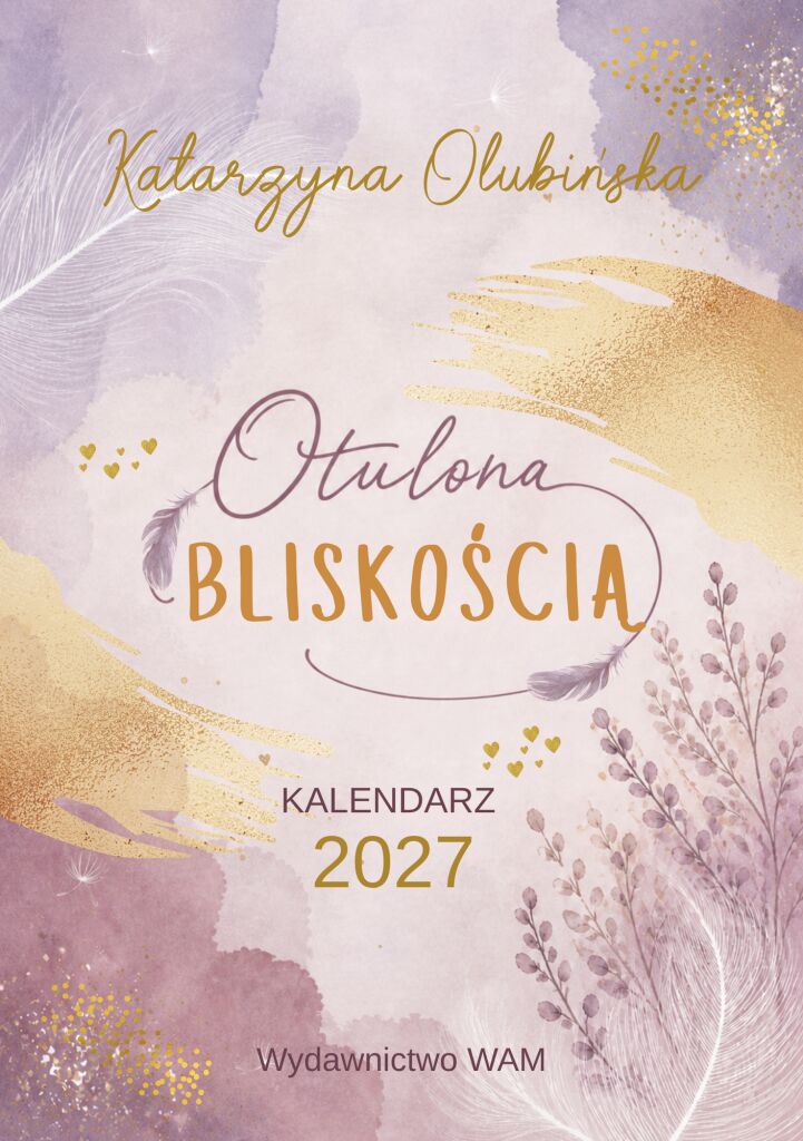 Otulona Bliskością. Kalendarz 2027