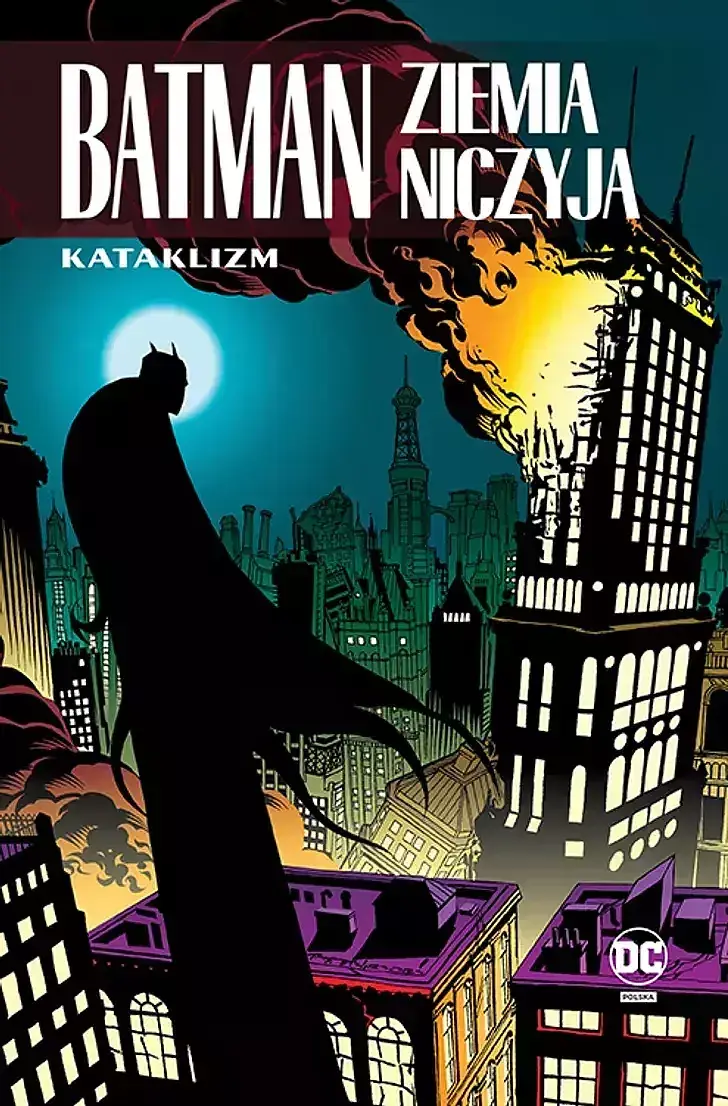 Batman - Ziemia niczyja - 01 - Kataklizm