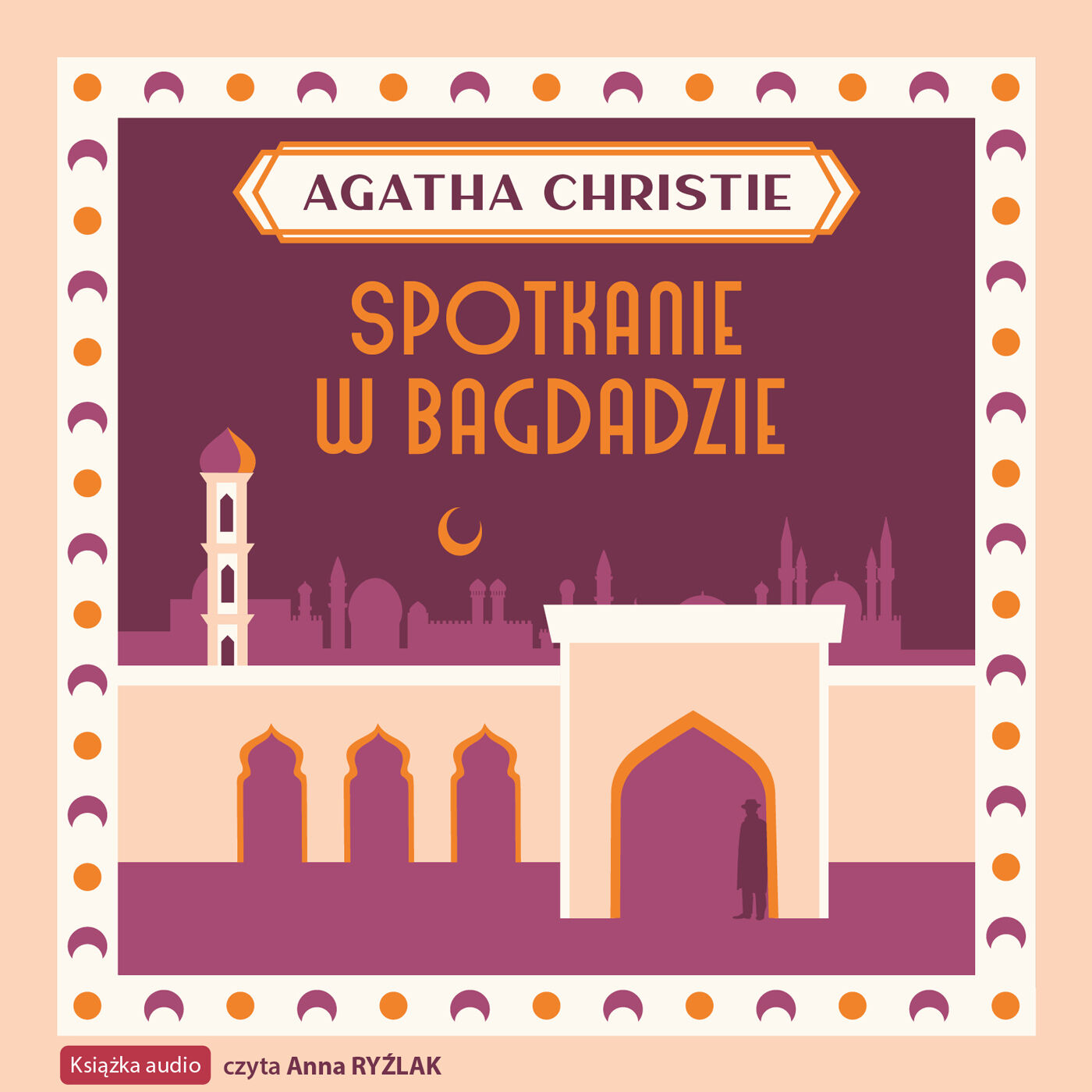 Spotkanie w Bagdadzie (audiobook MP3)