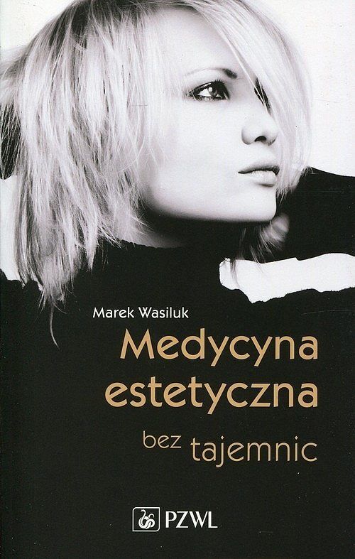 Medycyna estetyczna bez tajemnic.