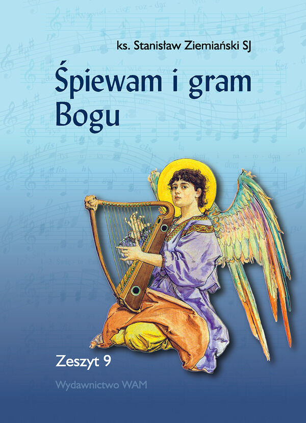 Śpiewam i gram Bogu