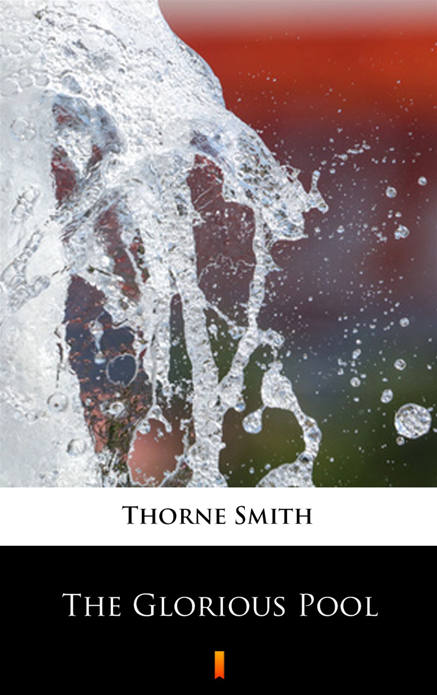 The Glorious Pool (e-book)
