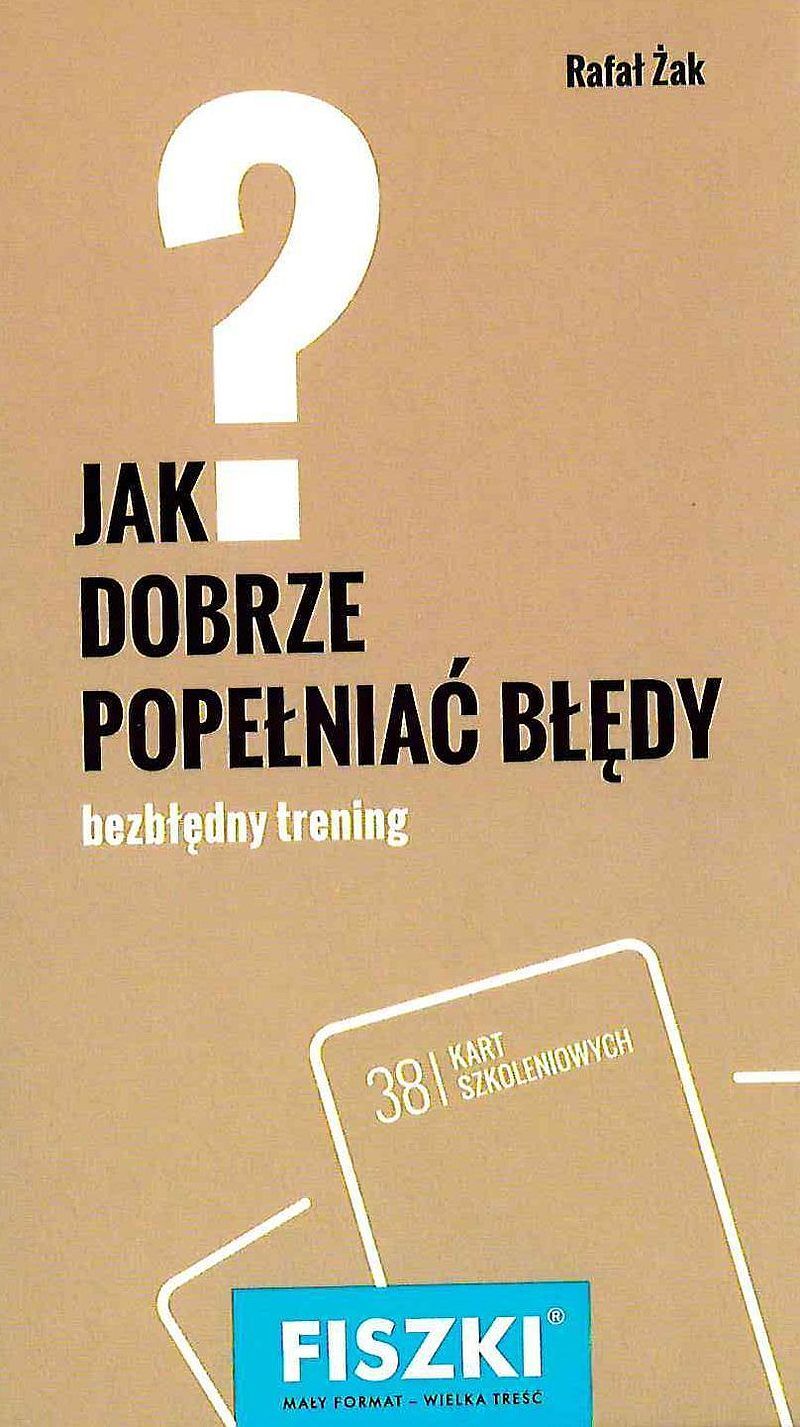 Fiszki jak dobrze popełniać błędy
