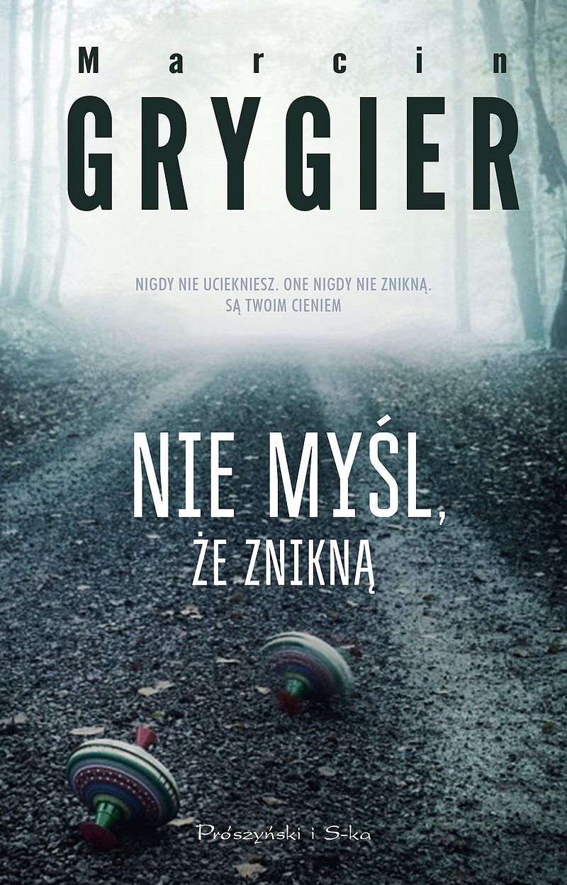 Nie myśl, że znikną