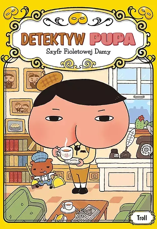 Szyfr fioletowej damy. Detektyw pupa