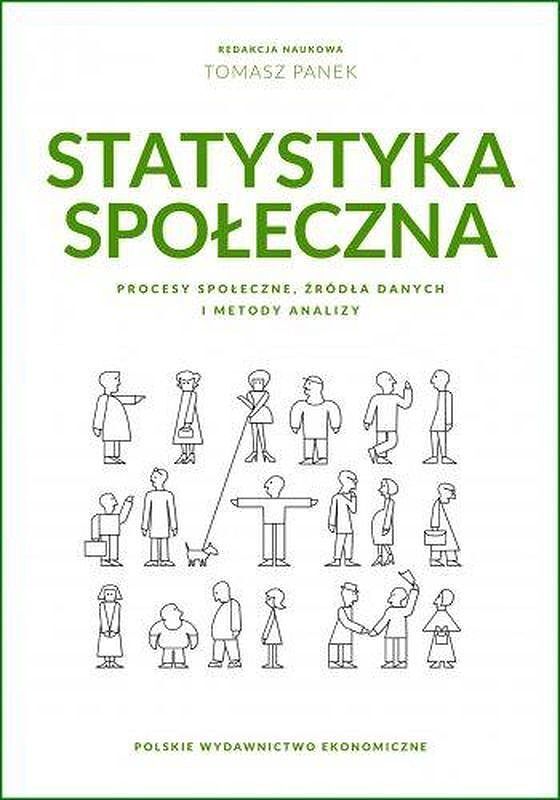 Statystyka społeczna. Procesy społeczne, źródła danych i metody analizy
