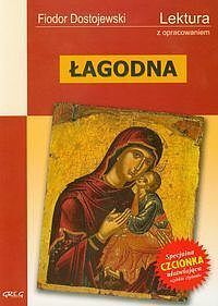 Łagodna. Lektura z opracowaniem