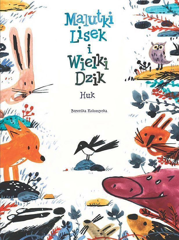 Malutki Lisek i Wielki Dzik - 05 - Huk