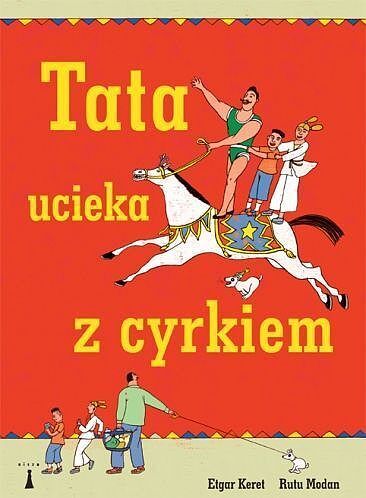 Tata ucieka z cyrkiem