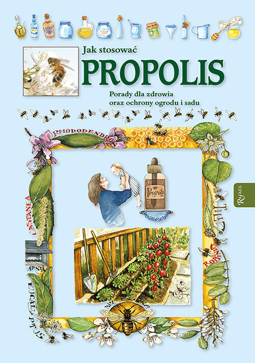 Jak stosować Propolis