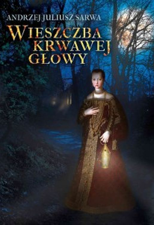 Wieszczba krwawej głowy