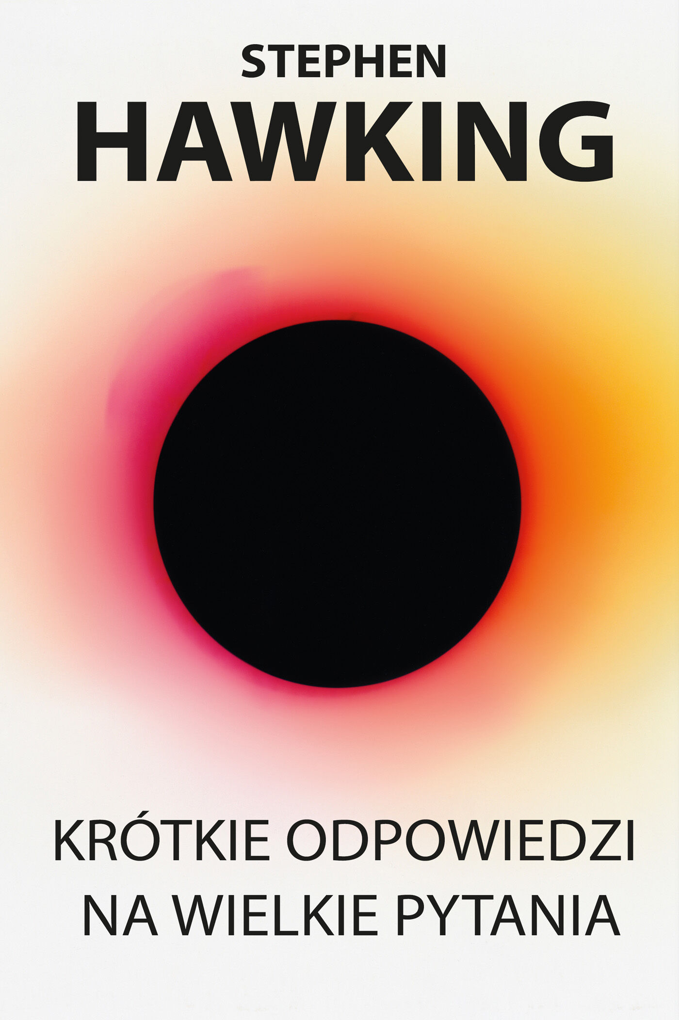 Krótkie odpowiedzi na wielkie pytania (e-book)