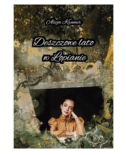 Deszczowe lato w Łopianie