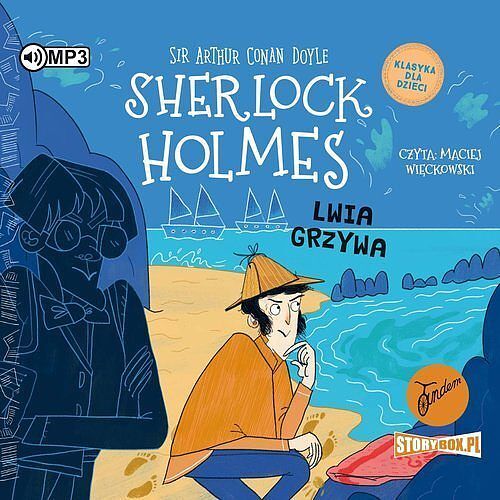 Klasyka dla dzieci Sherlock Holmes Tom 30 Lwia grzywa (audiobook CD)