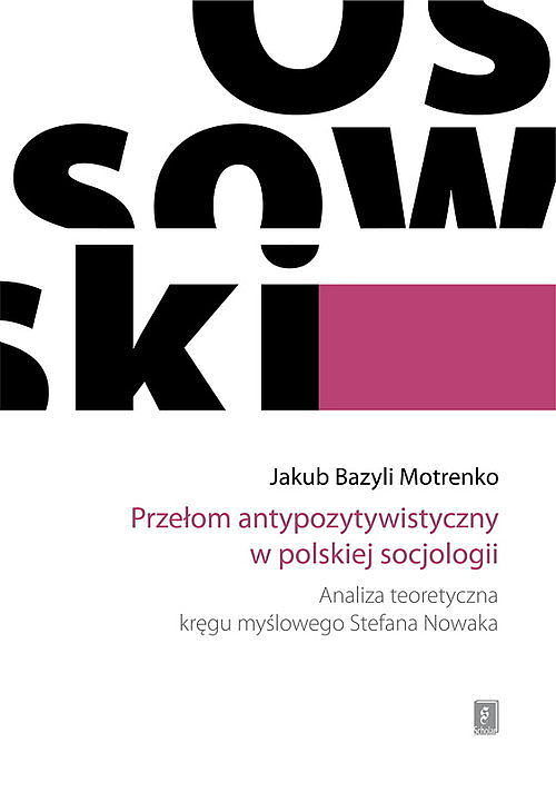 Przełom antypozytywistyczny w polskiej socjologii
