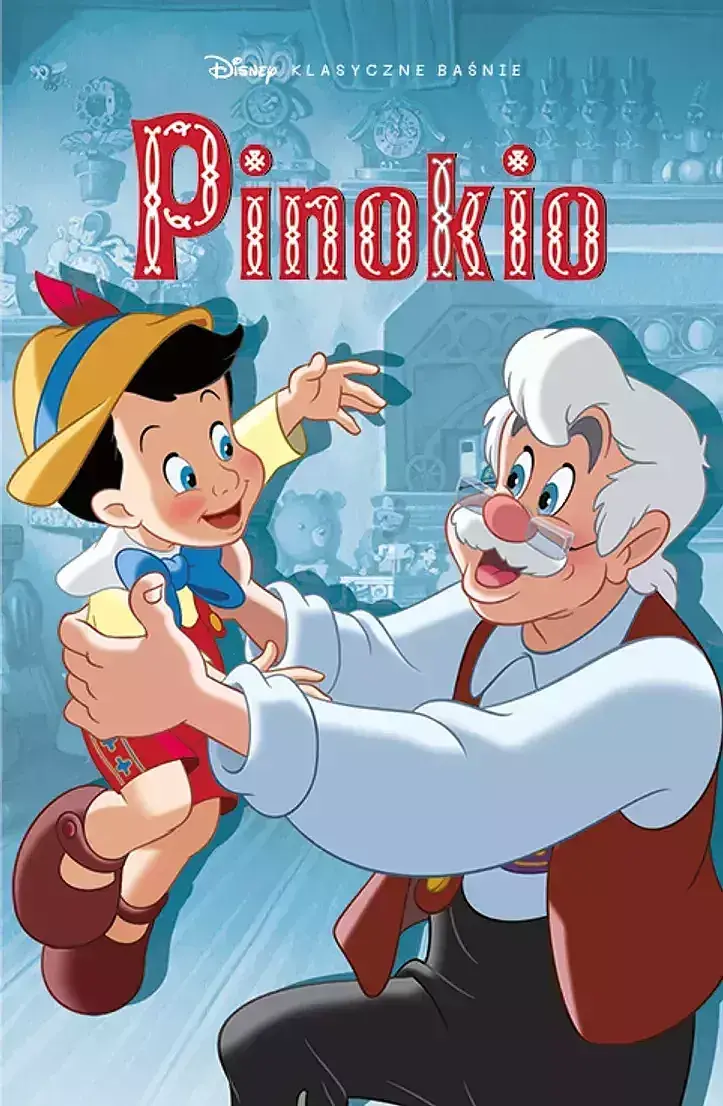 Klasyczne Baśnie Disneya - Pinokio