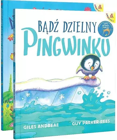 Bądź dzielny, pingwinku / Niedźwiadku mały, jesteś wspaniały! (